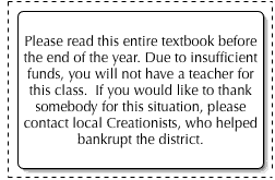 Disclaimer sticker: “Please read this entire textbook before the end of the year. Due to insufficient funds, you will not have a teacher for this class…”